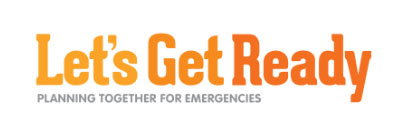 Let's Get Ready: Planning Together for Emergencies
