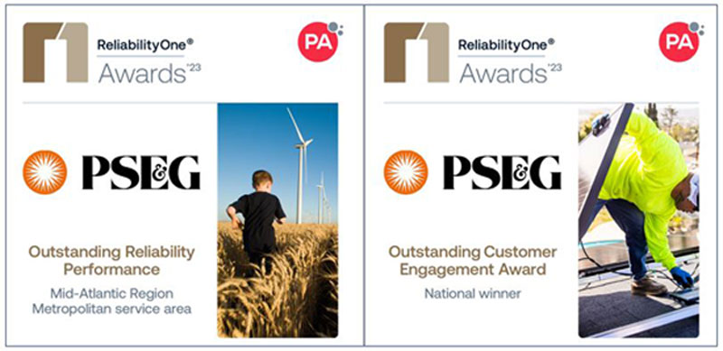 PSE&G named 2023 Outstanding Reliability Performance Mid-Atlantic Region Metropolitan Service Area award for 22 consecutive years. New this year, we were also recognized with the 2023 National Outstanding Customer Engagement award - both awards presented by PA Consulting. 